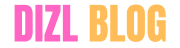 dizl blog